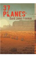 37 Planes