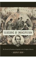 Illusions of Emancipation