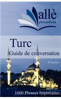 Guide de conversation Turc: (French)