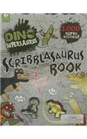 Dino Supersaurus: Scribblasaurus Book