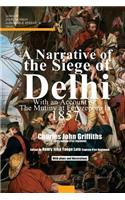 A Narrative of the Siege of Delhi