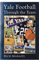 Yale Football Through the Years
