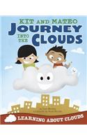 Kit and Mateo Journey Into the Clouds