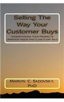 Selling the Way Your Customer Buys