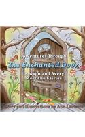Adventures Through The Enchanted Door