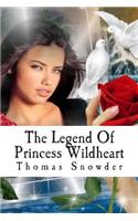 The Legend Of Princess Wildheart