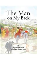 The Man on My Back: Jesus and His Four-Legged Helpers(English)