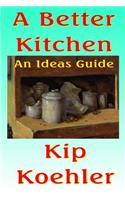 Better Kitchen