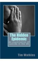 The Hidden Epidemic