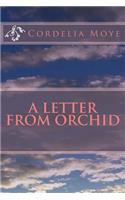 Letter From Orchid