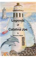 Legends of Catalina Joe