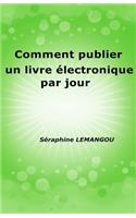 Comment publier un livre électronique par jour