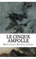 Le Cinque Ampolle