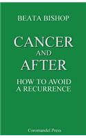 Cancer and After