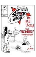 Scairy Tales Volume 3 the Hole Sh-Bang!