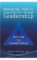 Managing Public Organization Through Leadership