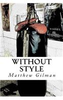 Without Style