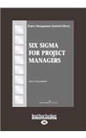 Six SIGMA for Project Managers (Large Print 16pt)