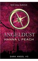 Angeldust (Dark Angel #5)
