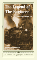 The Legend of The Engineer