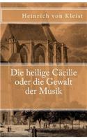 Die Heilige Cäcilie Oder Die Gewalt Der Musik