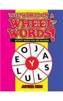 World in a Wheel of Words! Activity Book for 3rd Graders