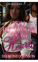 You Put A Move on My Heart 2