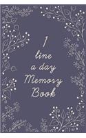 1 Line A Day Memory Book