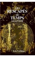 Les Rescapés du Temps