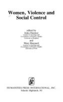 Women, Violence and Social Control