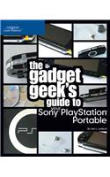 The Gadget Geek's Guide to Your Sony Playstation Portable