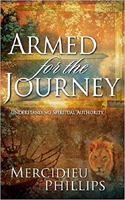 Armed for the Journey: An Inspirational Guide Toward Understanding Personal Spiritual Authority