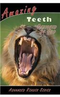 Amazing Teeth Designed by God