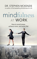 Mindfulness at Work