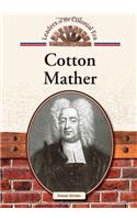 Cotton Mather (Leaders of the Colonial Era)