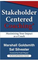 Stakeholder Centered Coaching