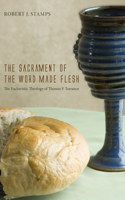 Sacrament of the Word Made Flesh