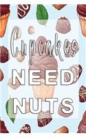 Cupcakes need nuts: Graph Paper Notebook with 120 pages 6x9 perfect as math book, sketchbook, workbook with Nougat Cupcake 120 Pages