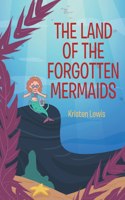 Land of the Forgotten Mermaids