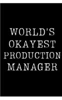 World's Okayest Production Manager