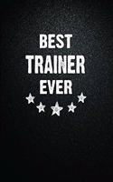 Best Trainer Ever