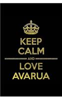 KEEP CALM AND LOVE AVARUA Notebook