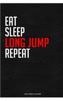 Eat Sleep Long Jump Repeat
