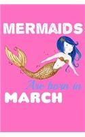 Mermaids Are Born In March: Shopping List Journal