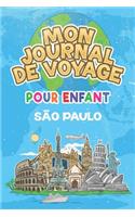 Mon Journal de Voyage São Paulo Pour Enfants