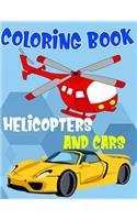 Coloring Book Helicopters And Cars