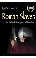 Roman Slaves