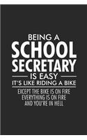 Being A School Secretary Is Easy It's Like Riding A Bike: Funny Secretary Planner, Meeting and To Do Notebook, Journal For Work, Coworker Appreciation For School Administrative Assistants