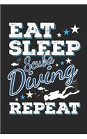 Eat Sleep Scuba Diving Repeat