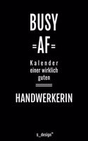 Kalender 2020 für Handwerker / Handwerkerin: Wochenplaner / Tagebuch / Journal für das ganze Jahr: Platz für Notizen, Planung / Planungen / Planer, Erinnerungen und Sprüche